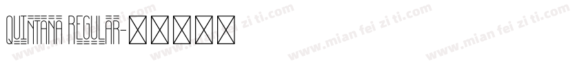 Quintana Regular字体转换